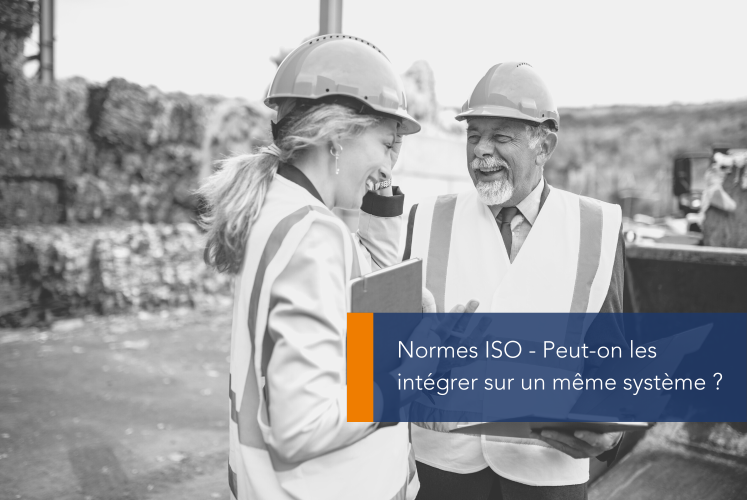 Normes ISO – Peut-on les intégrer sur un même système ?