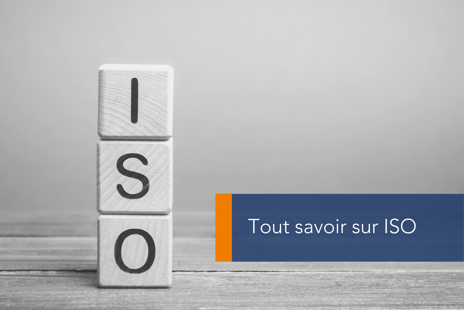 Tout savoir sur ISO : Un pas décisif vers l’excellence