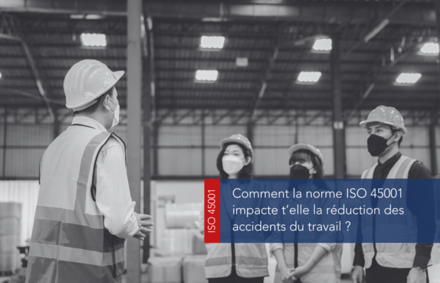 Comment réduire les accidents du travail avec ISO 45001 ?